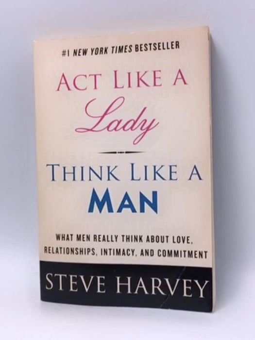 Act Like a Lady, Think Like a Man - Steve Harvey