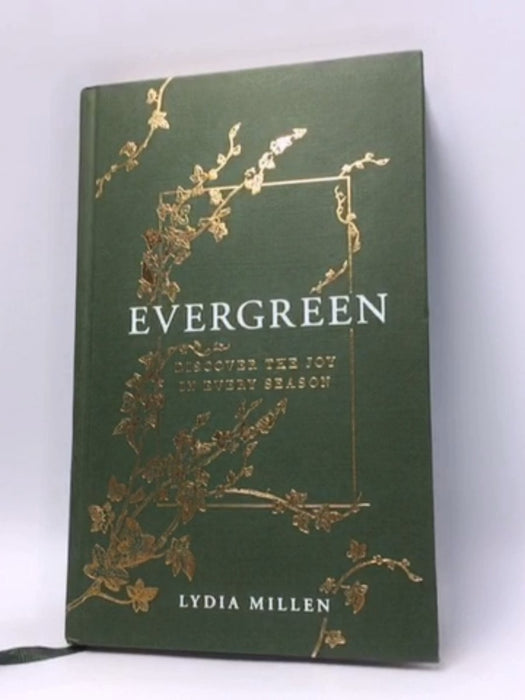 Evergreen - Hardcover - Lydia Elise Millen; 