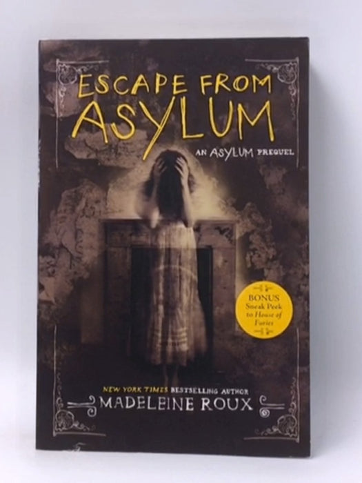 Escape from Asylum - Madeleine Roux; 