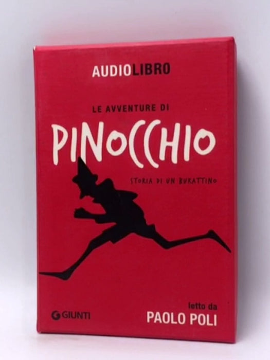 Le avventure di Pinocchio - Carlo Collodi; 