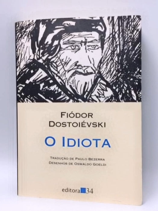 O Idiota - Fyodor Dostoevsky