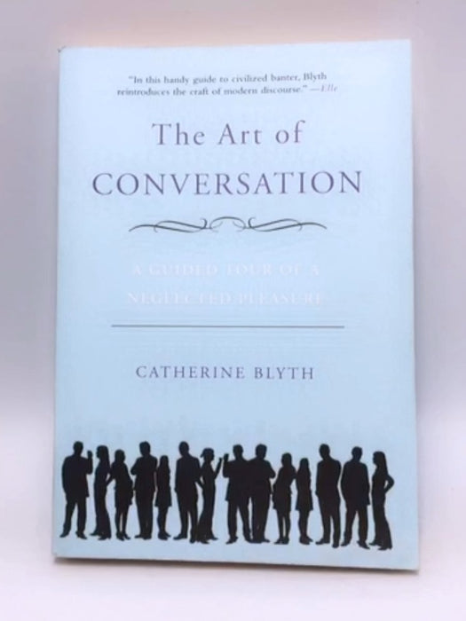 The Art of Conversation - Catherine Blyth; 