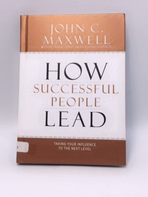 How Successful People Lead (Hardcover) - John C. Maxwell; 