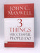 3 Things Successful People Do (Hardcover) - John C. Maxwell; 