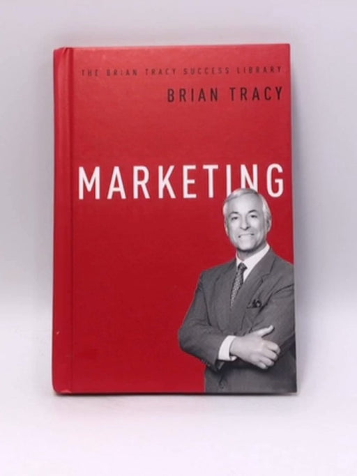 Marketing - Hardcover - Brian Tracy; 