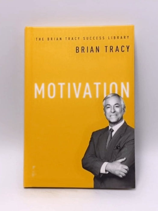 Motivation (Hardcover) - Brian Tracy; 