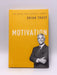 Motivation (Hardcover) - Brian Tracy; 