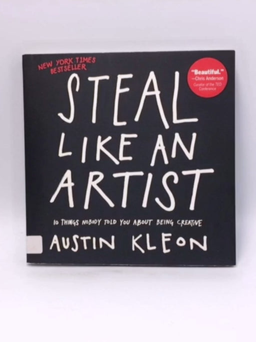 Steal Like an Artist - Kleon, Austin; 