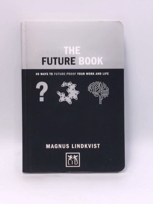 The Future Book (Hardcover) - Magnus Lindkvist; 