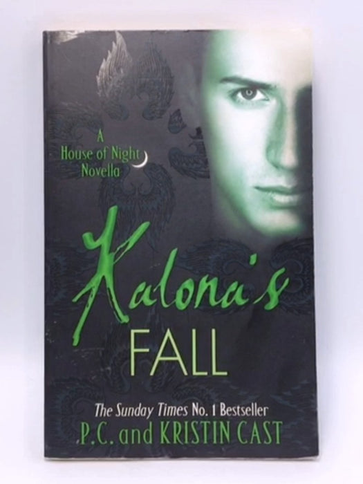 Kalonas Fall - Kristin Cast Cast C P; 