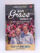 When Grace Showed Up: One Couple's Story of Hope and Healing among the Poor - Tich Smith; Joan Smith; Liza Hoeksma; 