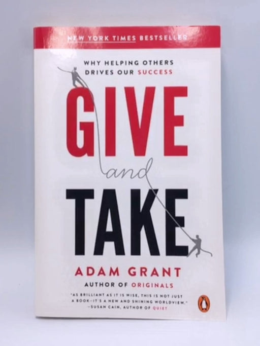 Give and Take - Adam Grant; 