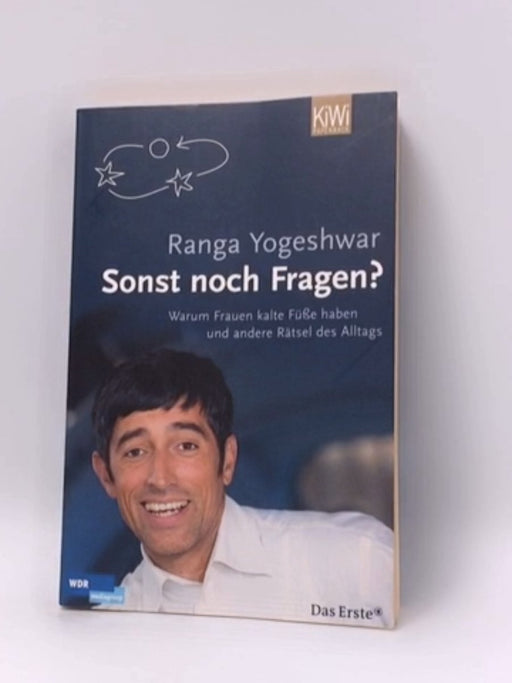 Sonst noch Fragen? - Ranga Yogeshwar; 