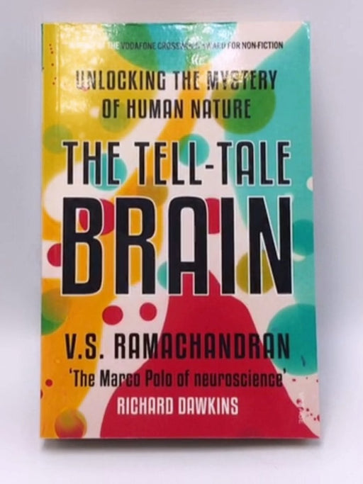 THE TELL- TALE BRAIN - RAMACHANDRAN V. S; 