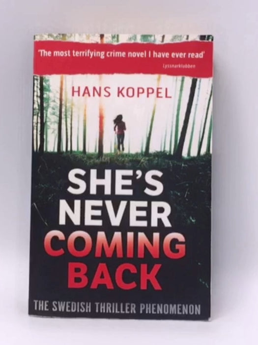 She's Never Coming Back - Hans Koppel; 