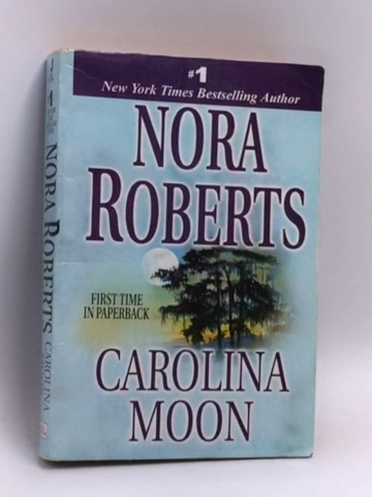 Carolina Moon - Nora Roberts; 