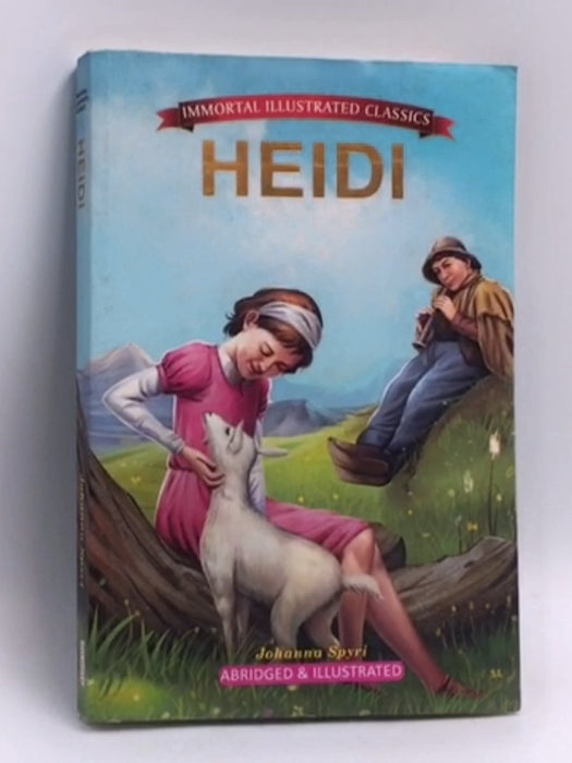 Heidi - Johanna Spyri; Angelo Rinaldi; Beverly Cleary; 