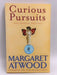 Curious Pursuits - Margaret Atwood; 