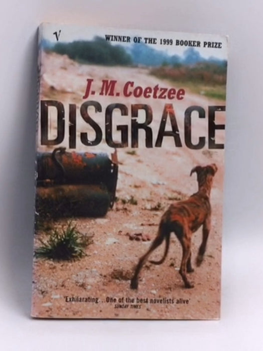 Disgrace - J. M. Coetzee; 