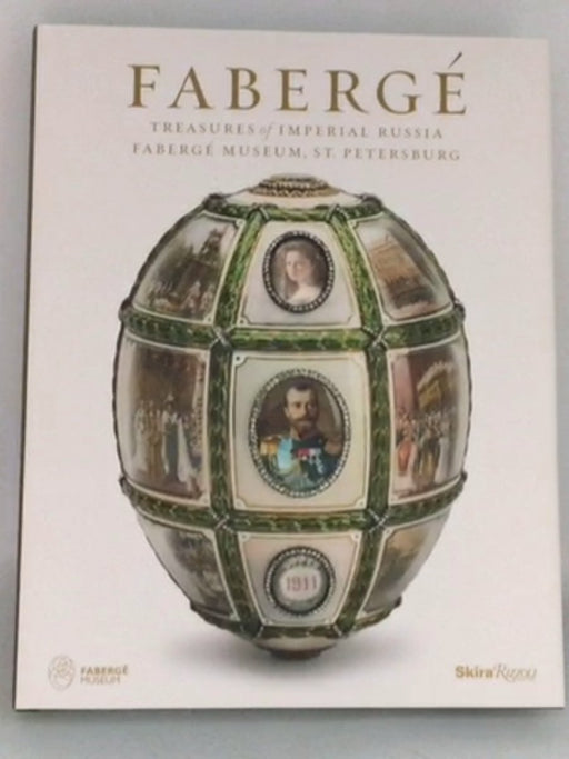 Fabergé: Treasures of Imperial Russia: Fabergé Museum, St. Petersburg - Hardcover - Géza von Habsburg; Tatiana Muntian; Valen