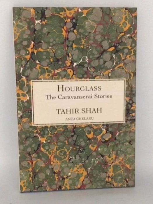 The Caravanserai Stories - Tahir Shah; 
