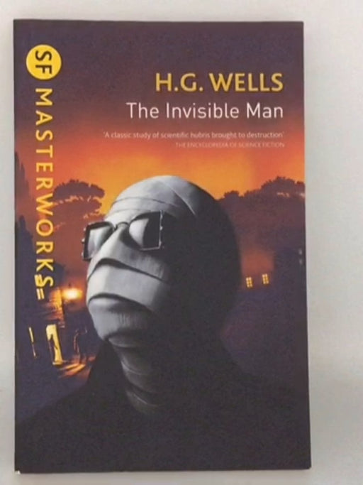 The Invisible Man - H.G. Wells; 