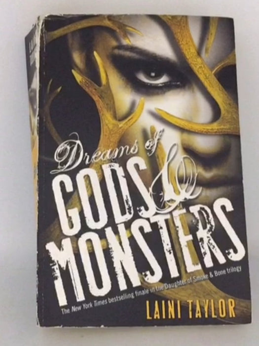 Dreams of Gods & Monsters - Laini Taylor; 