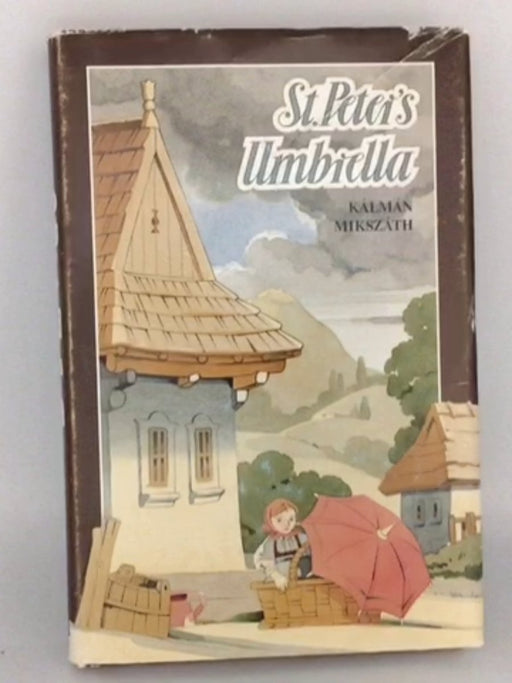 St. Peter's Umbrella - Kálmán Mikszáth; 
