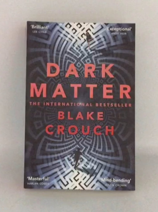 Dark Matter - Blake Crouch