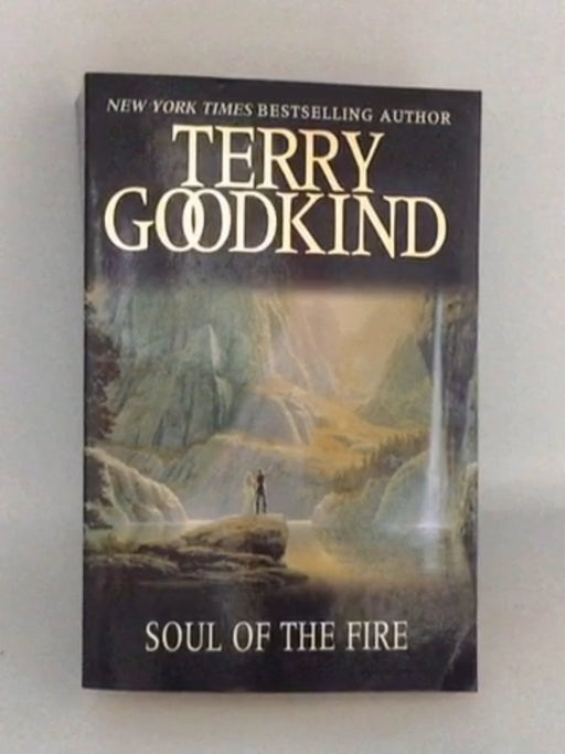 Soul of the Fire - Terry Goodkind; 