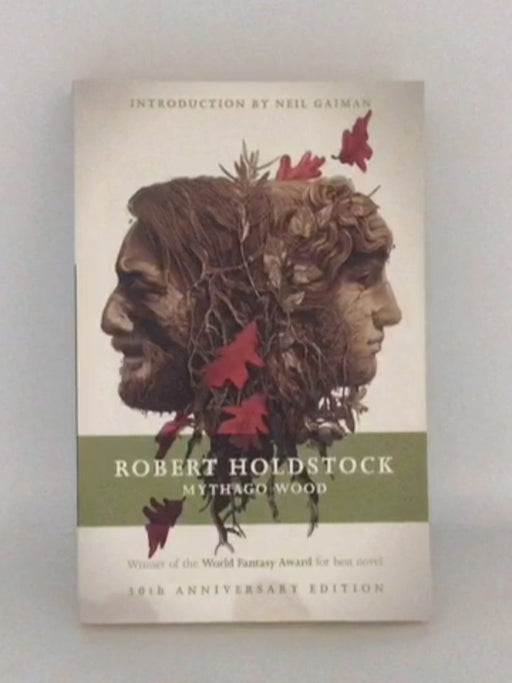Mythago Wood - Robert Holdstock; 