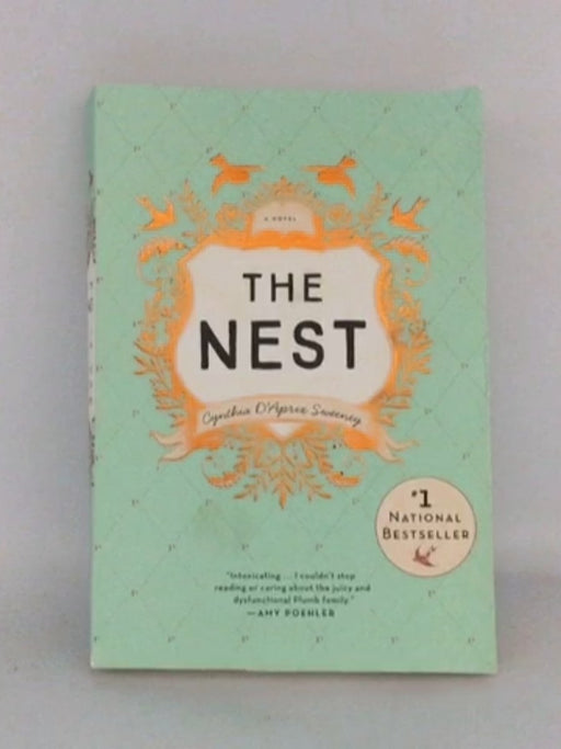 The Nest - Cynthia D'Aprix Sweeney; 