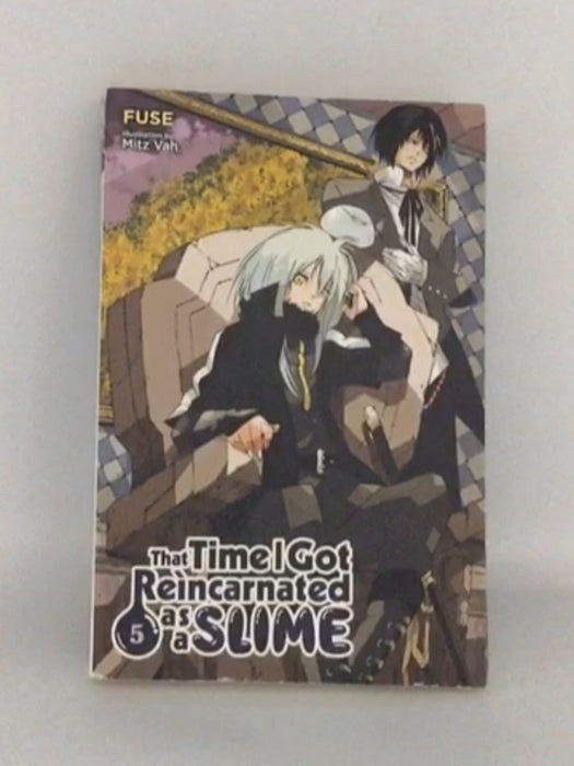 That Time I Got Reincarnated as a Slime, Vol. 5 (light novel) - Fuse; 