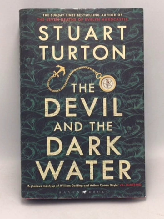The Devil and the Dark Water   - Stuart Turton