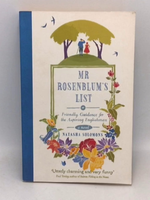 Mr Rosenblum's List, Or, Friendly Guidance for the Aspiring Englishman - Natasha Solomons; 