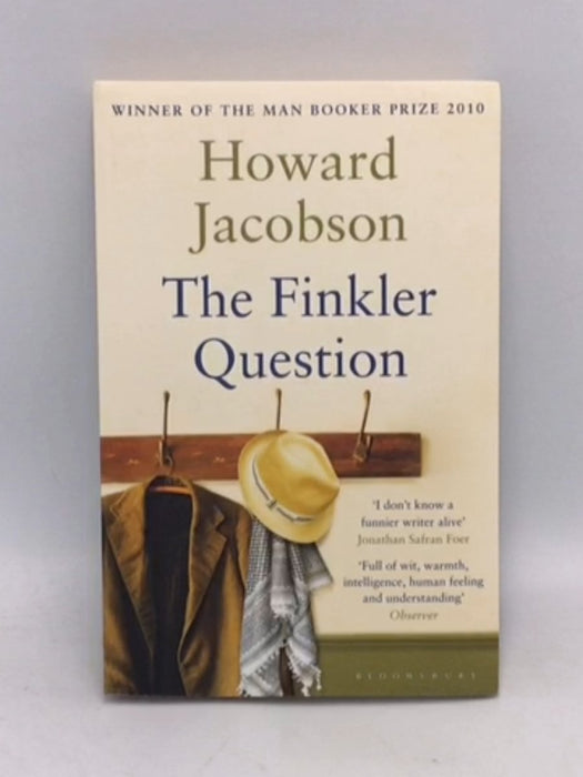 The Finkler Question - Howard Jacobson; 