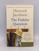 The Finkler Question - Howard Jacobson; 