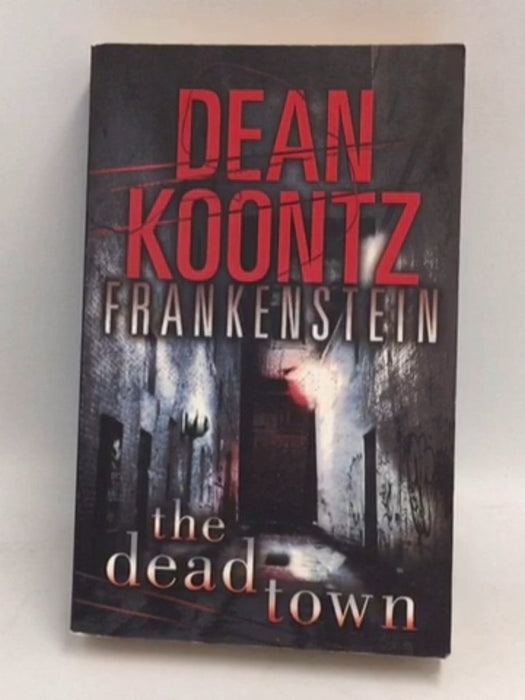 The Dead Town - Dean Koontz