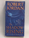 The Shadow Rising - Robert Jordan