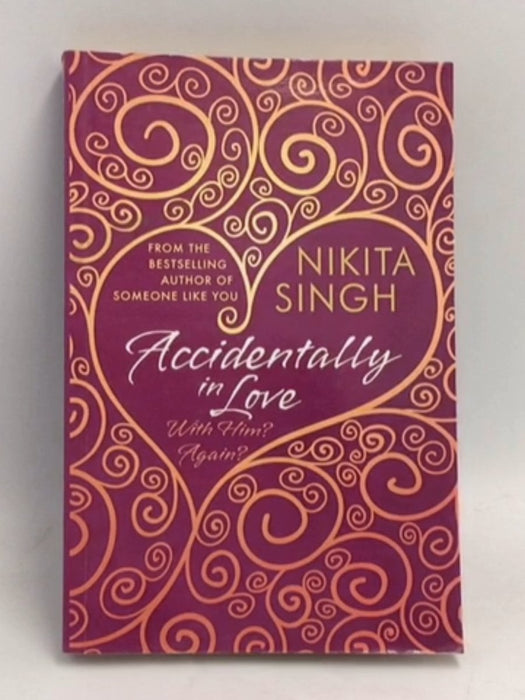 Accidentally in Love - Nikata Singh