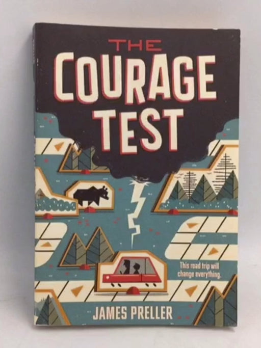 The Courage Test - James Preller