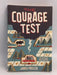 The Courage Test - James Preller