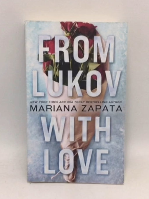 From Lukov with Love - Mariana Zapata; 