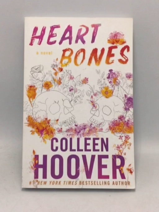 Heart Bones - Hoover, Colleen; 