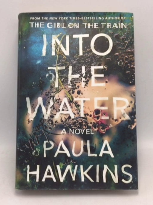 Into the Water - Hardcover - Paula Hawkins; 