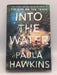 Into the Water - Hardcover - Paula Hawkins; 