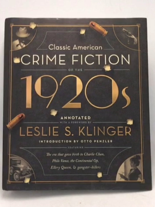 Classic American Crime Fiction of the 1920s - Leslie S Klinger; 