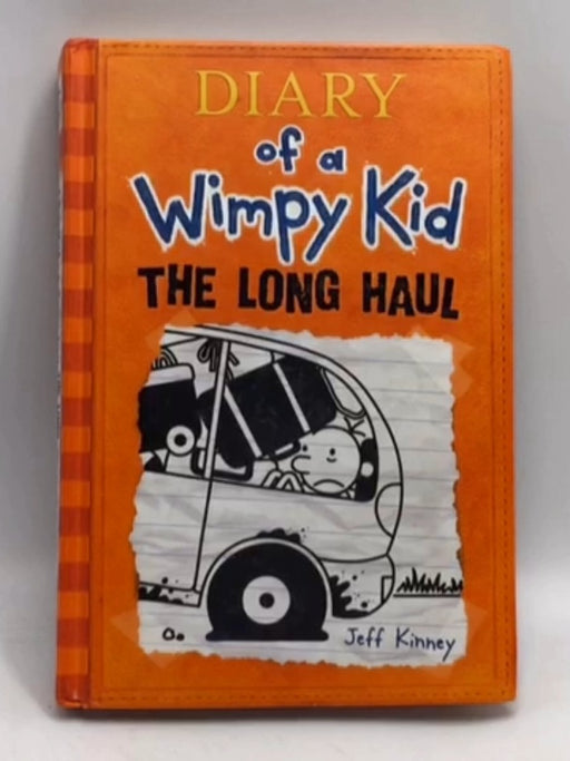 Diary of a Wimpy Kid: The Long Haul- Hardcover - Jeff Kinney
