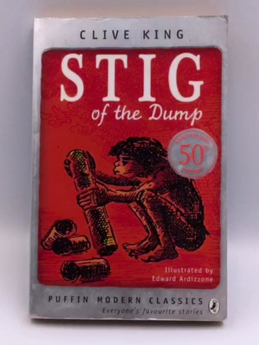 Stig of the Dump - Clive King; 