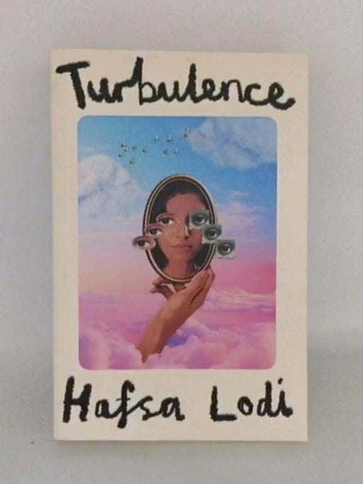 Turbulence - Hafsa Lodi; 